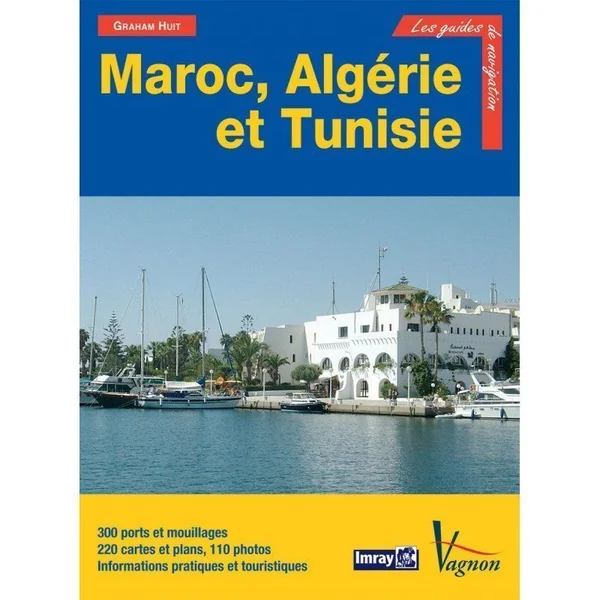 Guide Imray : Maroc, Algérie et Tunisie