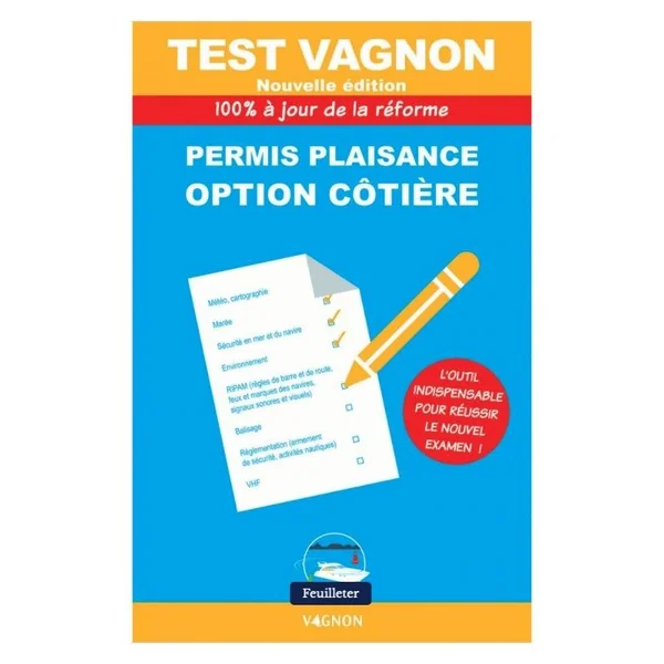 Test Vagnon - permis plaisance option côtière